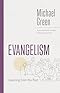 Evangelism: Learning from the Past (The Eerdmans Michael Green Collection (EMGC))